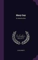 Mary Gay