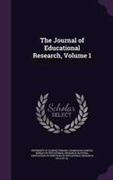 The Journal of Educational Research, Volume 1