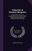 Reduction of Domestic Mosquitos