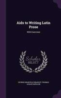 Aids to Writing Latin Prose