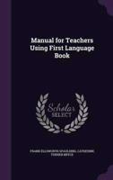 Manual for Teachers Using First Language Book