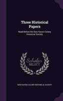 Three Historical Papers