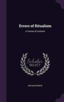 Errors of Ritualism
