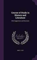 Course of Study in History and Literature