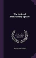 The National Pronouncing Speller