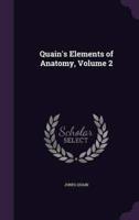 Quain's Elements of Anatomy, Volume 2