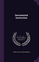 Sacramental Instruction