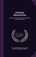 Christian Monasticism