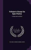 Voltaire's Essay On Epic Poetry
