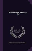 Proceedings, Volume 10