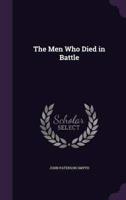 The Men Who Died in Battle