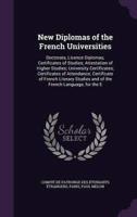 New Diplomas of the French Universities