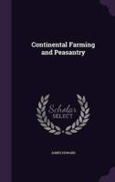 Continental Farming and Peasantry