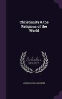 Christianity & The Religions of the World