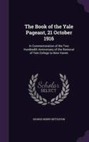 The Book of the Yale Pageant, 21 October 1916
