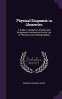 Physical Diagnosis in Obstetrics