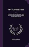 The Railway Library ...