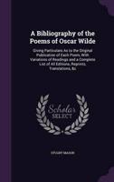 A Bibliography of the Poems of Oscar Wilde