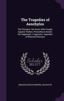The Tragedies of Aeschylos