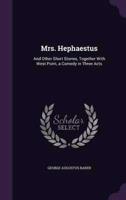 Mrs. Hephaestus