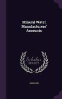 Mineral Water Manufacturers' Accounts