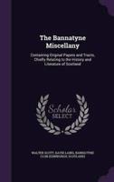 The Bannatyne Miscellany