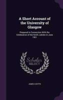 A Short Account of the University of Glasgow