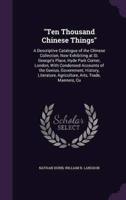 "Ten Thousand Chinese Things"