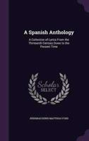 A Spanish Anthology