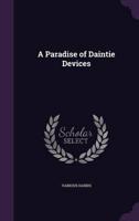 A Paradise of Daintie Devices