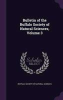 Bulletin of the Buffalo Society of Natural Sciences, Volume 3