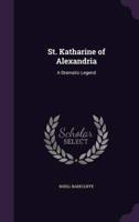 St. Katharine of Alexandria