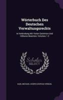 Wörterbuch Des Deutschen Verwaltungsrechts