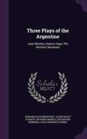 Three Plays of the Argentine