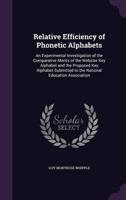 Relative Efficiency of Phonetic Alphabets