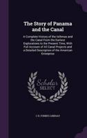 The Story of Panama and the Canal