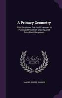 A Primary Geometry
