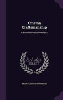 Cinema Craftsmanship