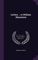 Letters ... To William Shenstone