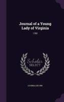 Journal of a Young Lady of Virginia