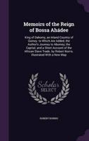 Memoirs of the Reign of Bossa Ahádee
