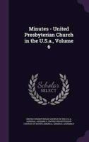 Minutes - United Presbyterian Church in the U.S.a., Volume 6