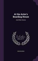 At the Actor's Boarding House