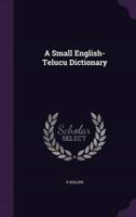 A Small English-Telucu Dictionary