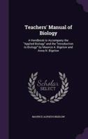 Teachers' Manual of Biology