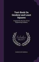 Text-Book On Geodesy and Least Squares