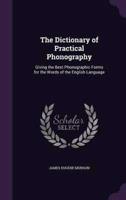 The Dictionary of Practical Phonography