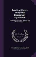 Practical Nature Study and Elementary Agriculture
