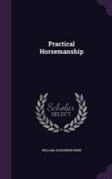 Practical Horsemanship