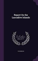 Report On the Laccadive Islands